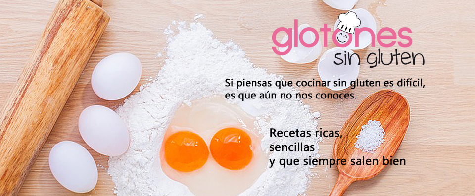 Glotones sin gluten